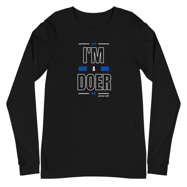 I'm A Doer / Long Sleeve