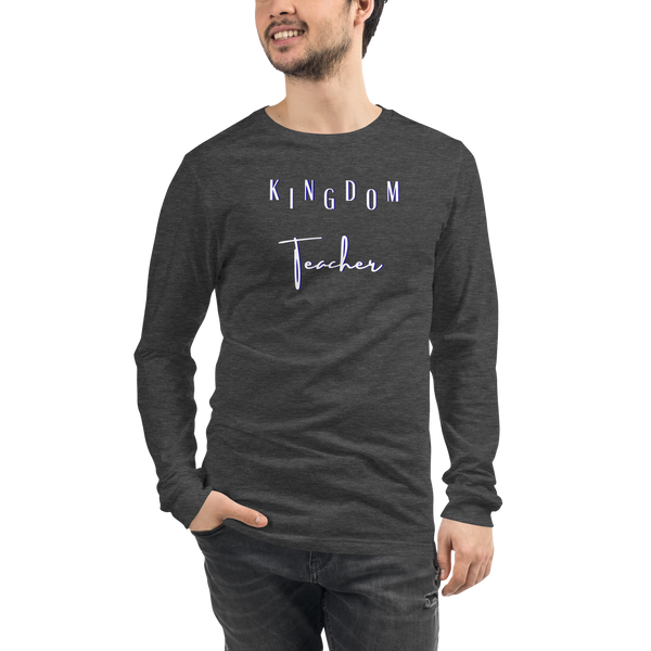 Kingdom Teacher - FCA / Long Sleeve