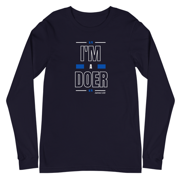 I'm A Doer / Long Sleeve