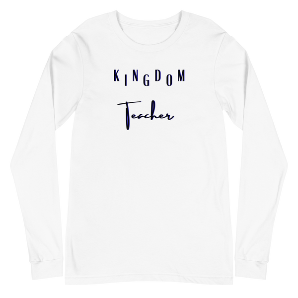 Kingdom Teacher - FCA / Long Sleeve