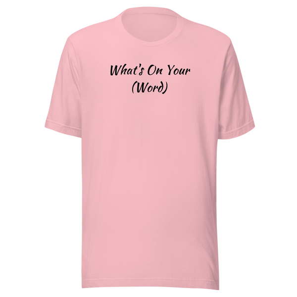 What's On Your (Word)