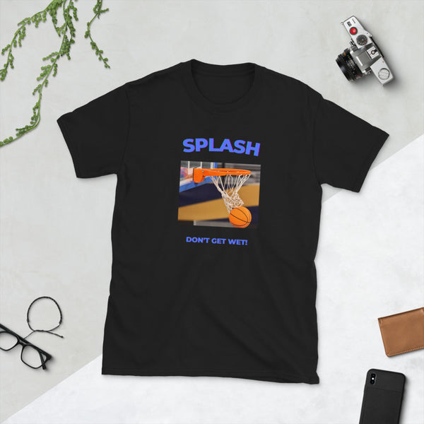 Splash Don't Get Wet!